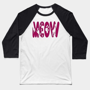 Cute Kitty Cats Meow Baseball T-Shirt